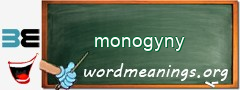 WordMeaning blackboard for monogyny